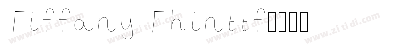Tiffany Thinttf字体转换